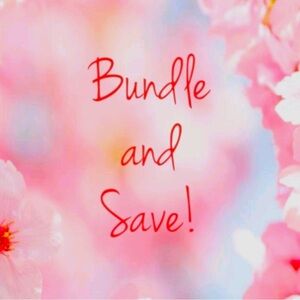 Bundle and Save!